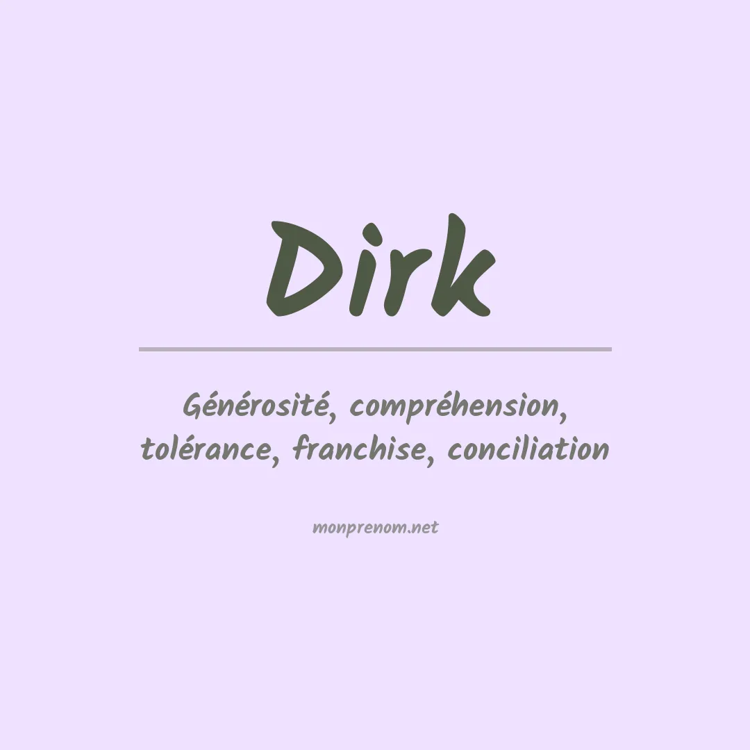 Signification du Prénom Dirk