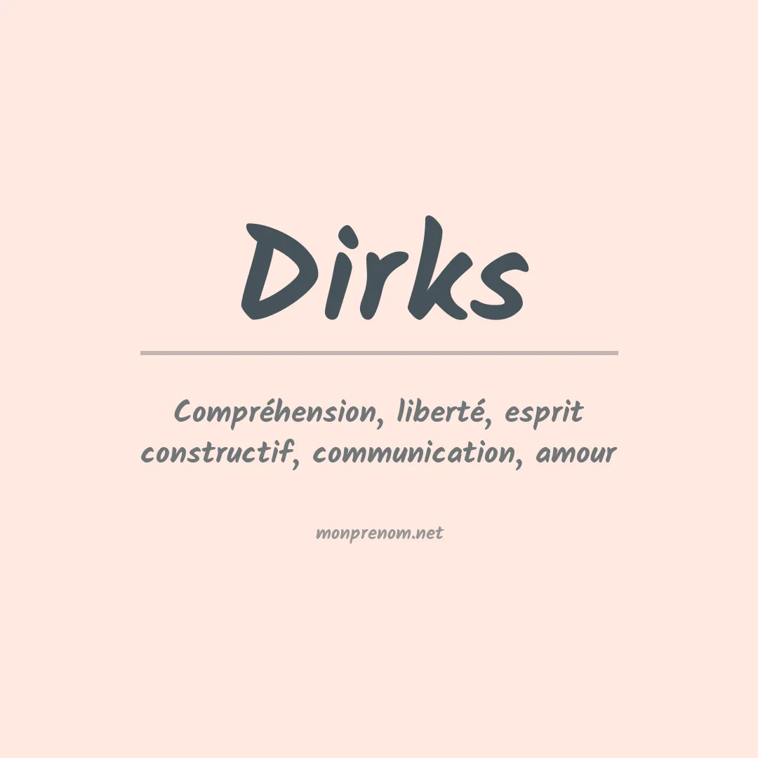 Signification du Prénom Dirks