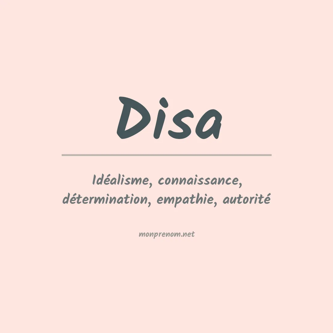 Signification du Prénom Disa Signification du Prénom Disa