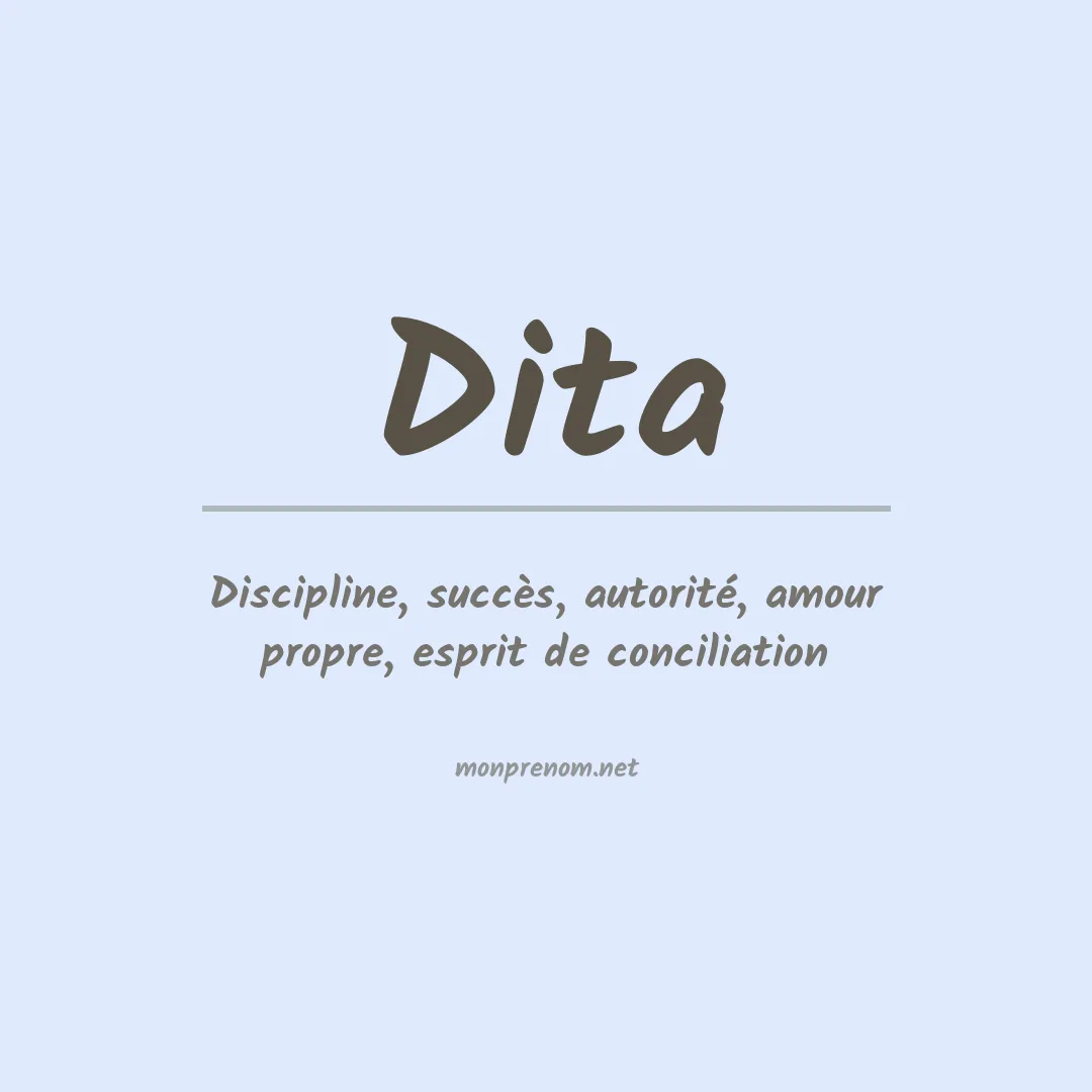 Signification du Prénom Dita Signification du Prénom Dita