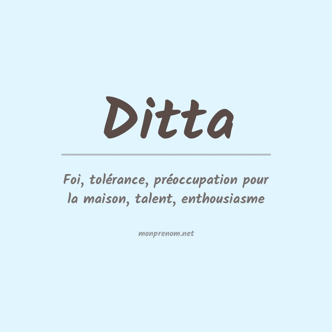 Signification du Prénom Ditta Signification du Prénom Ditta