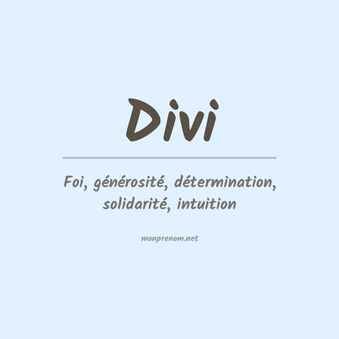 Signification du Prénom Divi