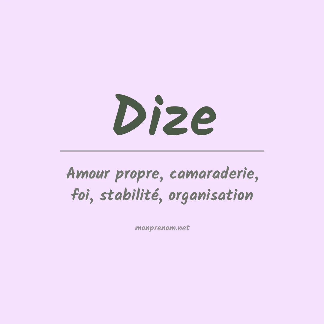 Signification du Prénom Dize