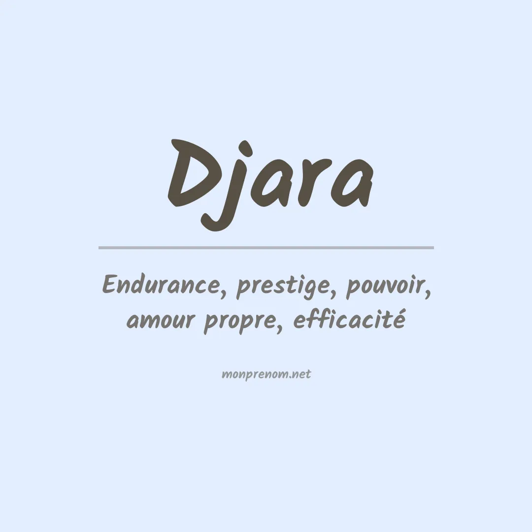 Signification du Prénom Djara Signification du Prénom Djara