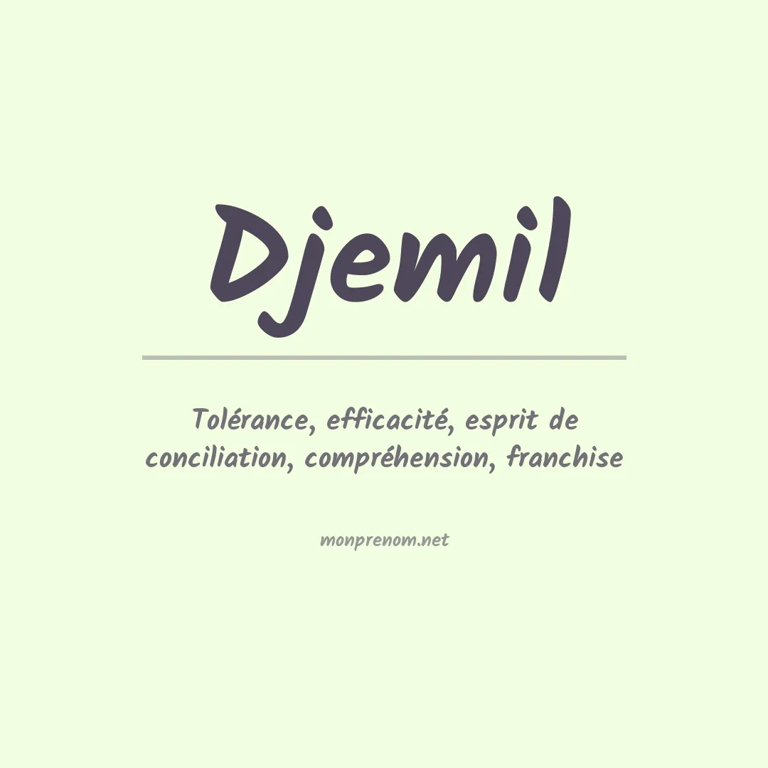 Signification du Prénom Djemil Signification du Prénom Djemil
