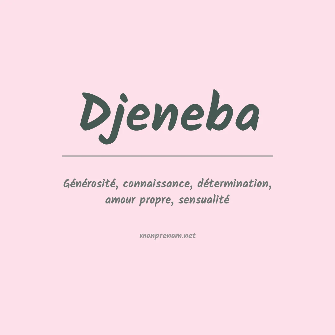 Signification du Prénom Djeneba Signification du Prénom Djeneba