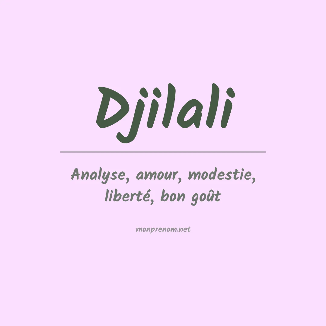 Signification du Prénom Djilali Signification du Prénom Djilali