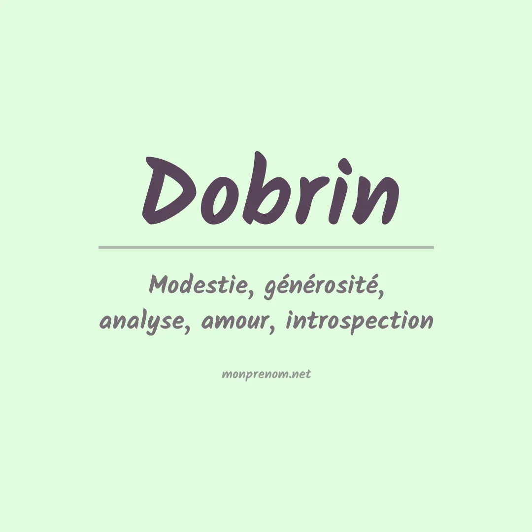Signification du Prénom Dobrin