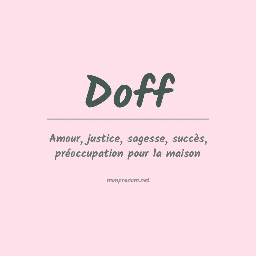 Signification du Prénom Doff Signification du Prénom Doff