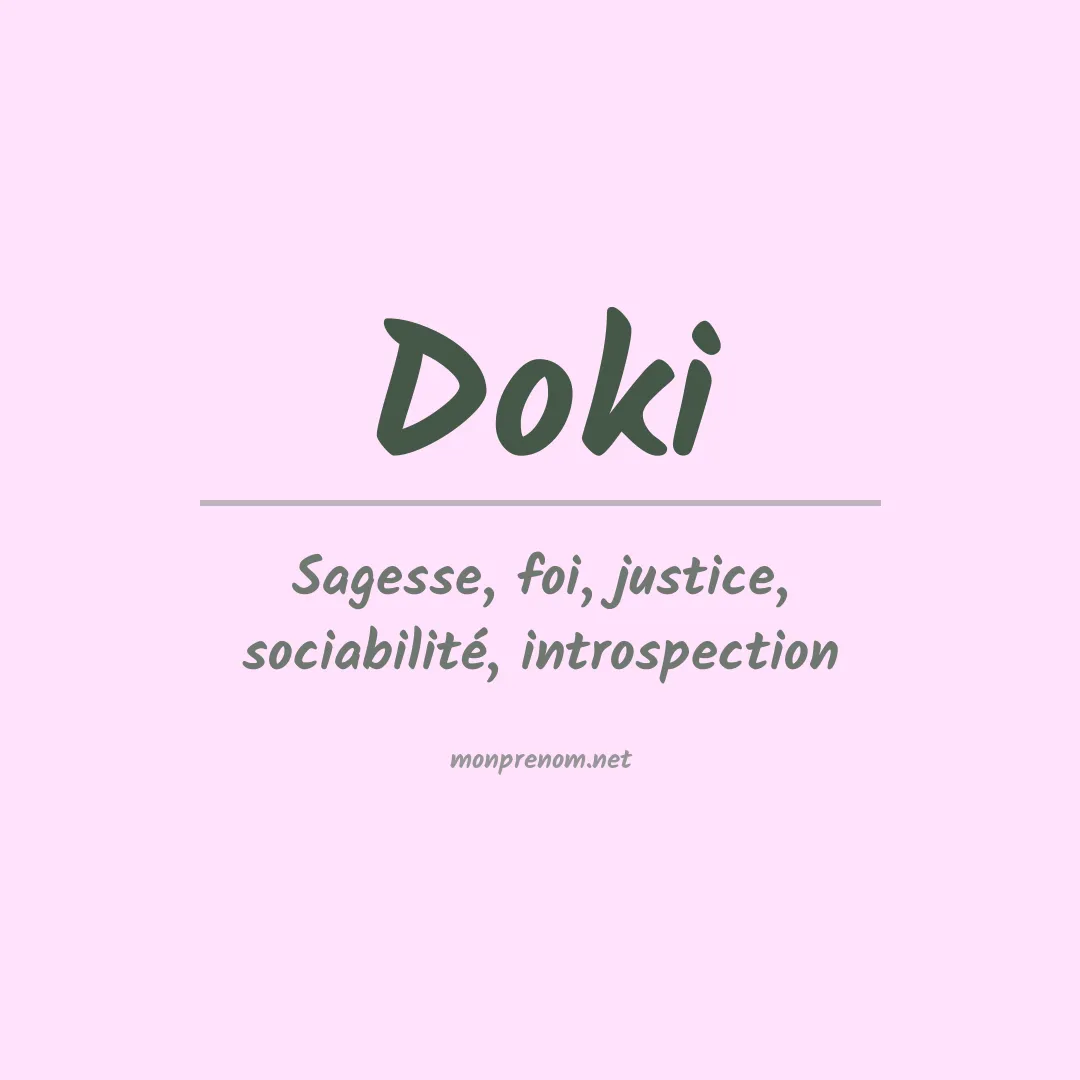 Signification du Prénom Doki Signification du Prénom Doki