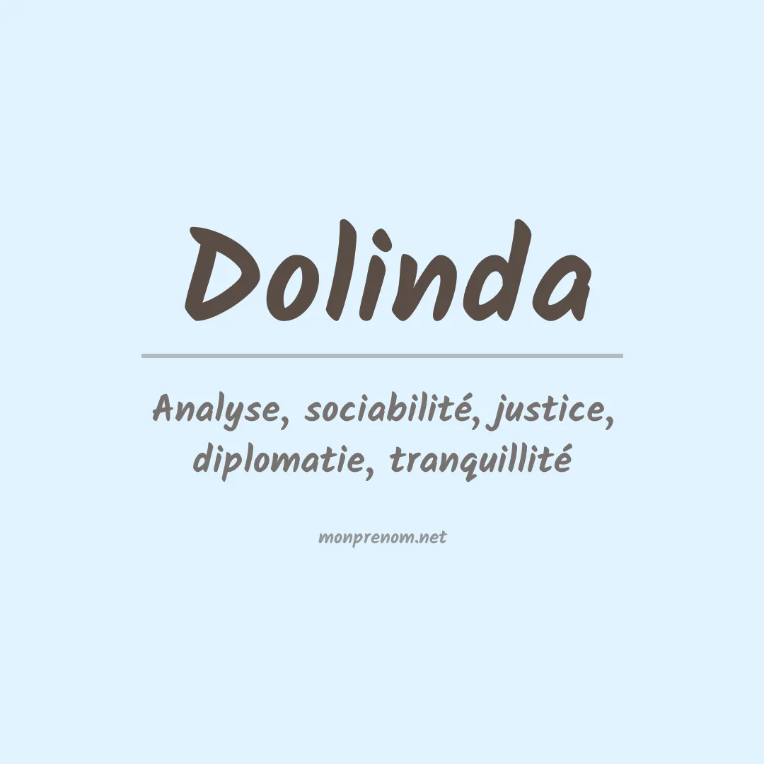 Signification du Prénom Dolinda