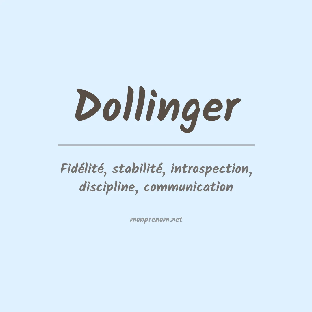 Signification du Prénom Dollinger