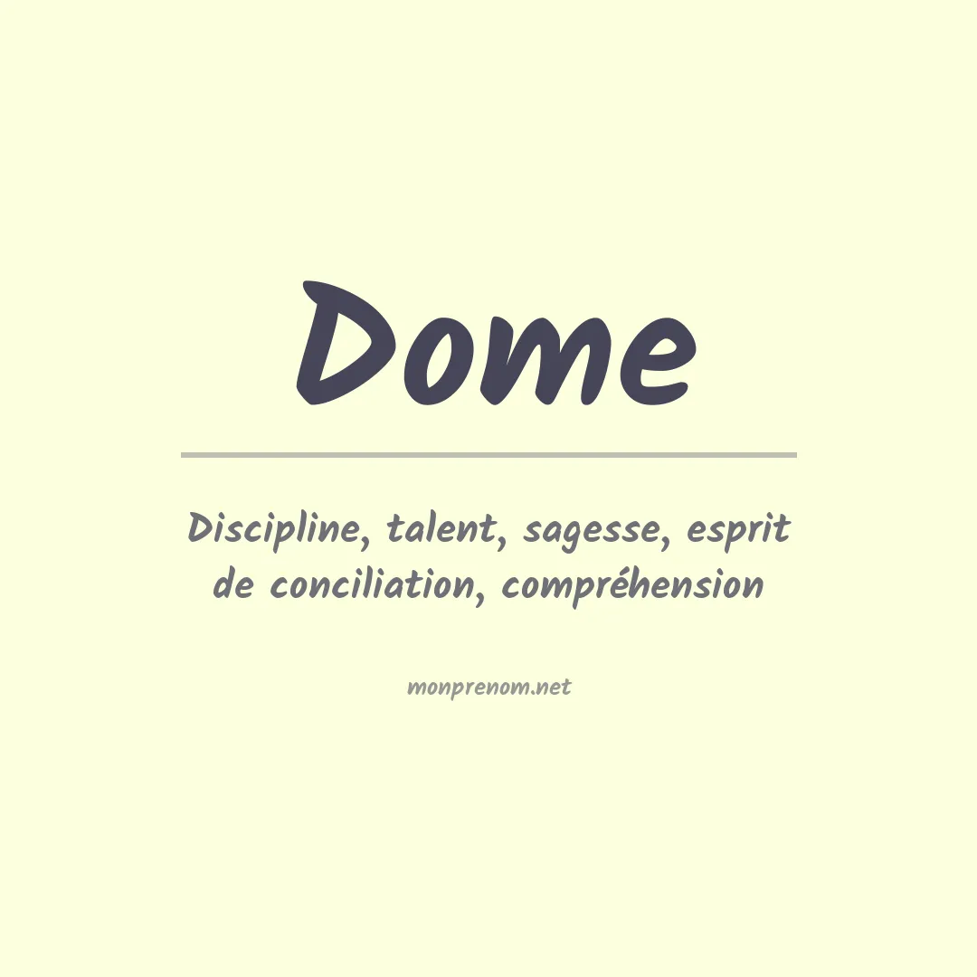 Signification du Prénom Dome