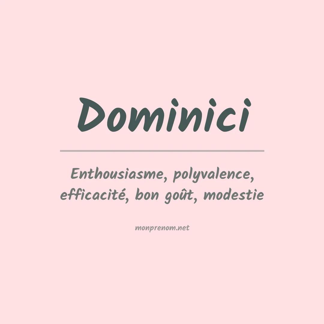 Signification du Prénom Dominici