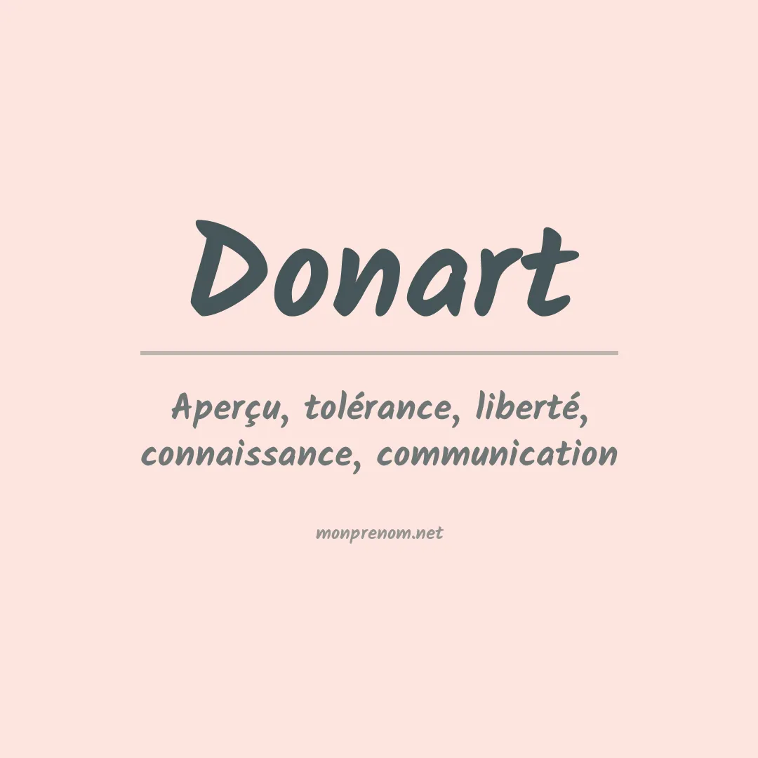 Signification du Prénom Donart Signification du Prénom Donart