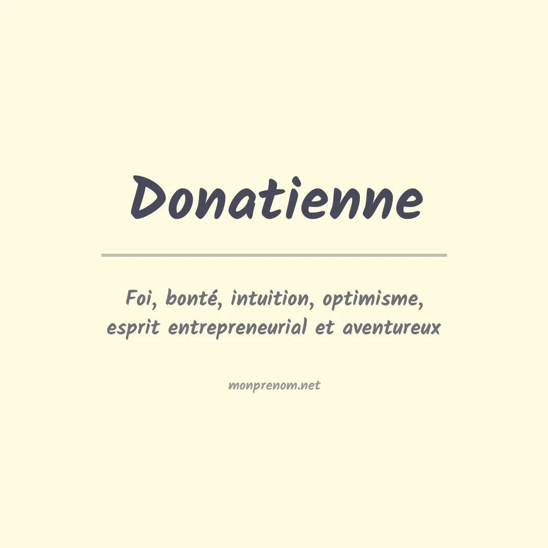 Signification du Prénom Donatienne