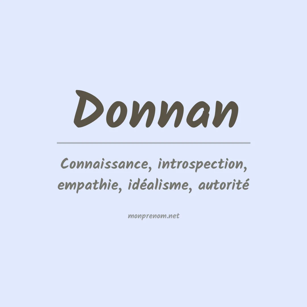 Signification du Prénom Donnan