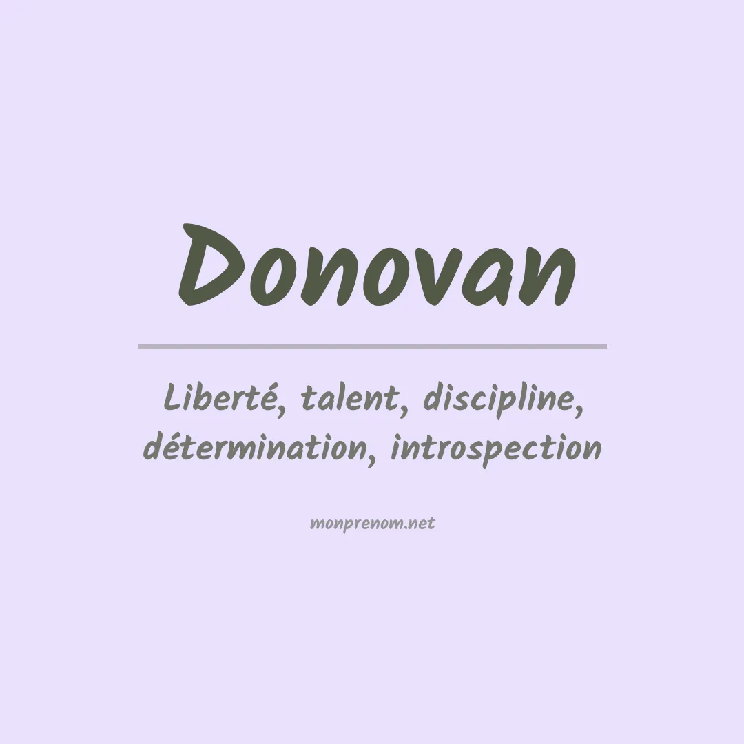 Signification du Prénom Donovan