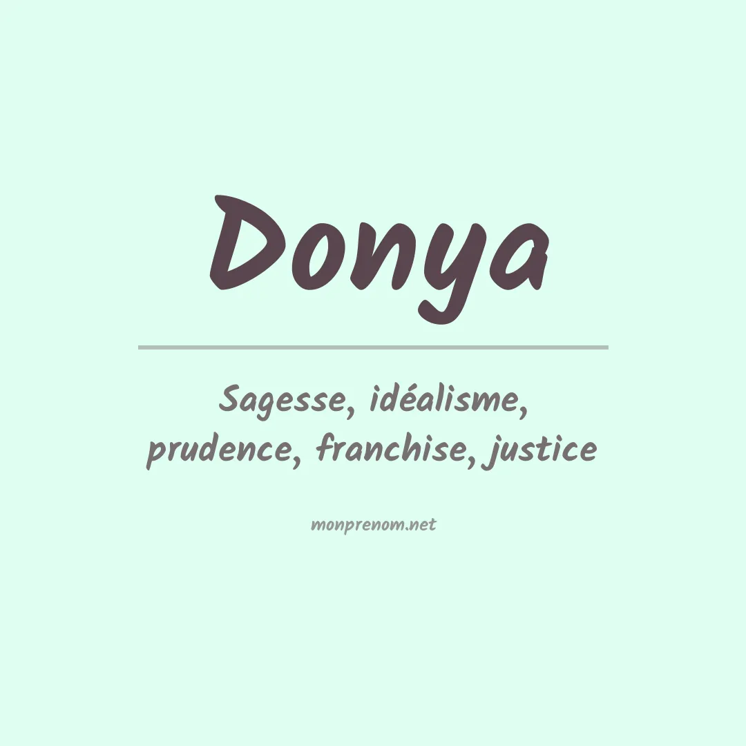 Signification du Prénom Donya