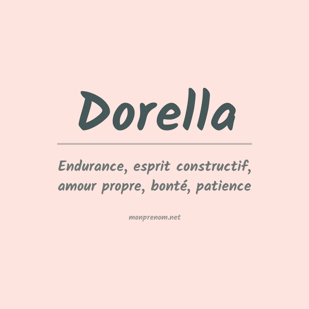 Signification du Prénom Dorella Signification du Prénom Dorella