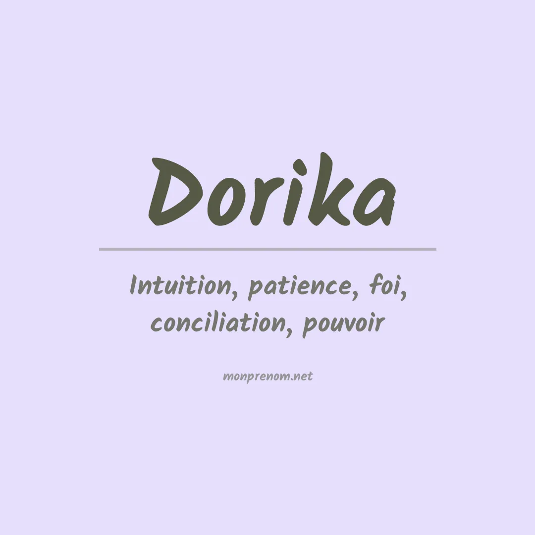 Signification du Prénom Dorika Signification du Prénom Dorika