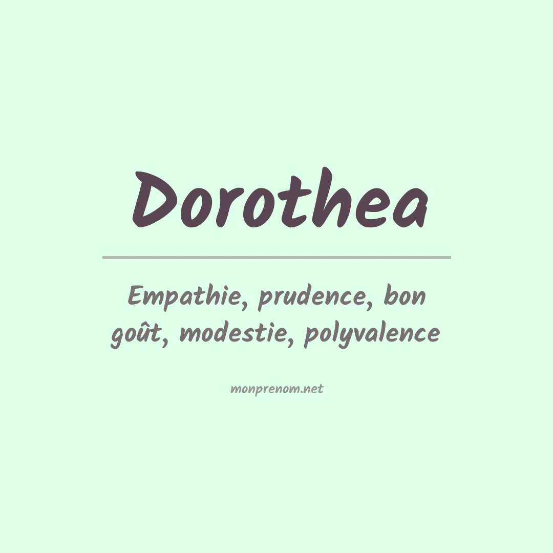 Signification du Prénom Dorothea