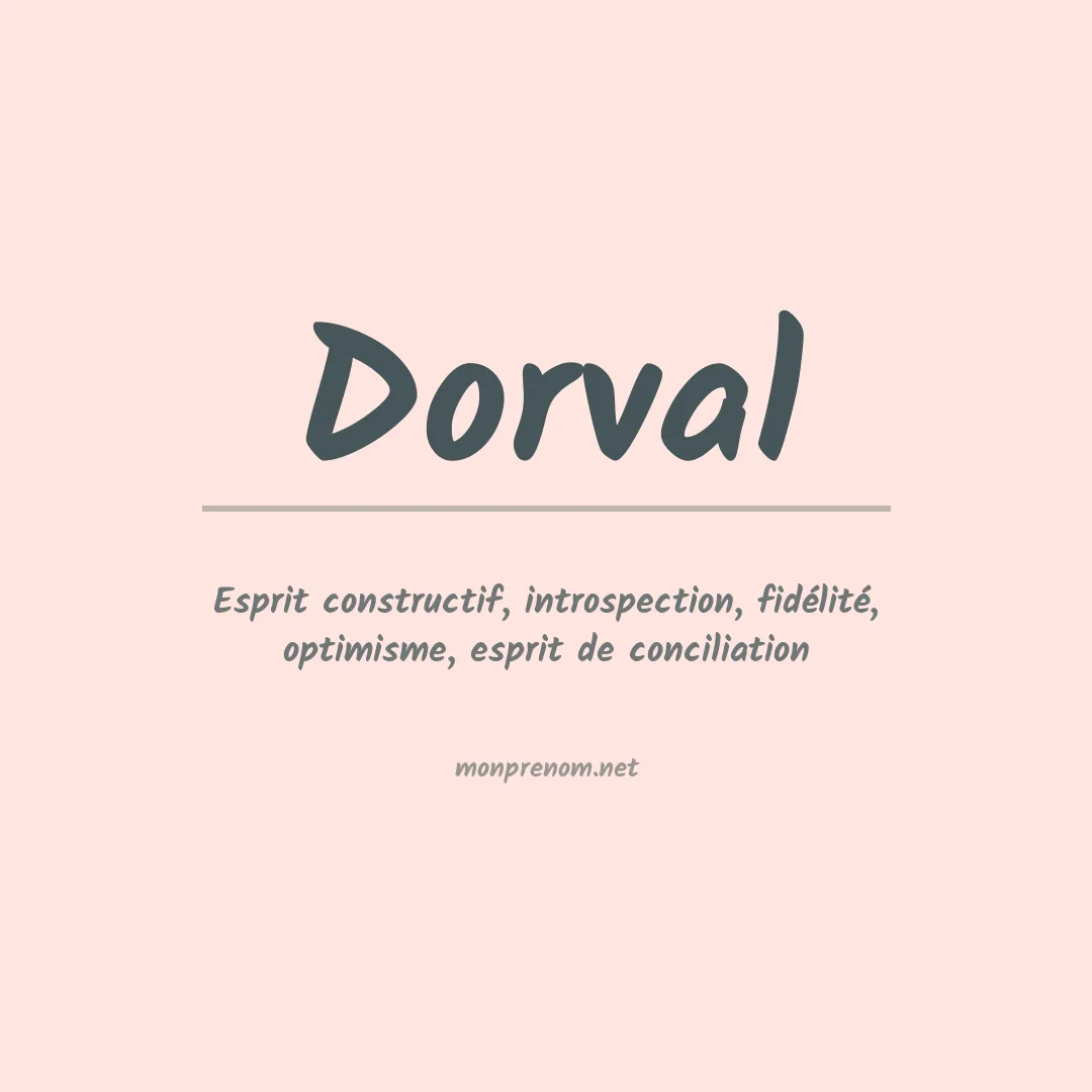 Signification du Prénom Dorval