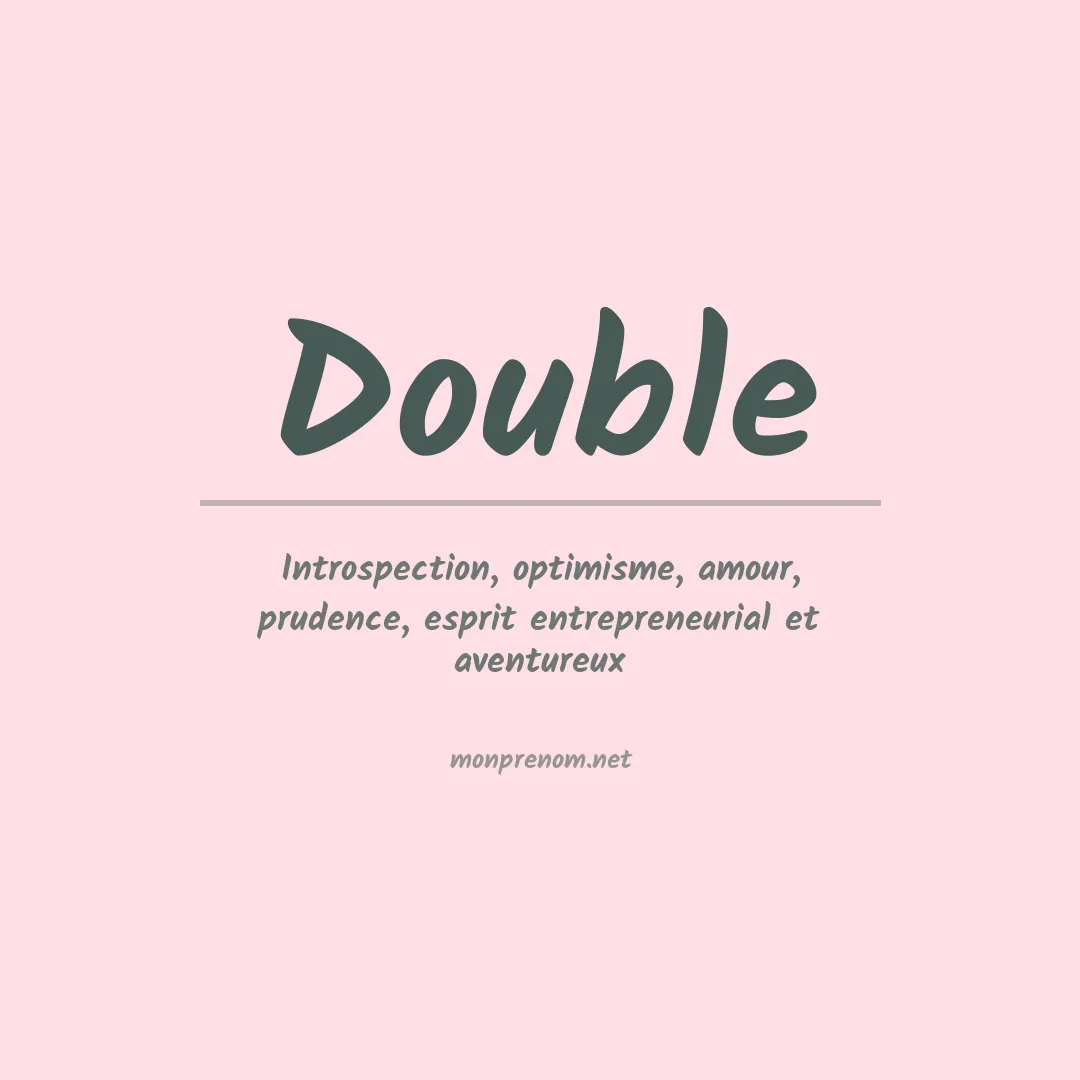 Signification du Prénom Double Signification du Prénom Double