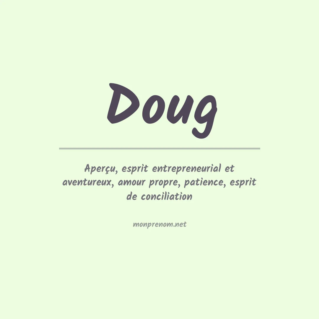 Signification du Prénom Doug