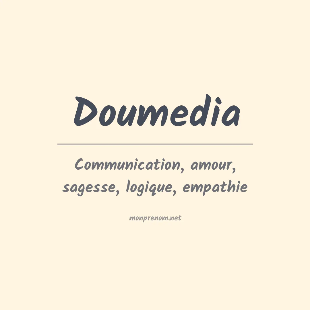 Signification du Prénom Doumedia Signification du Prénom Doumedia