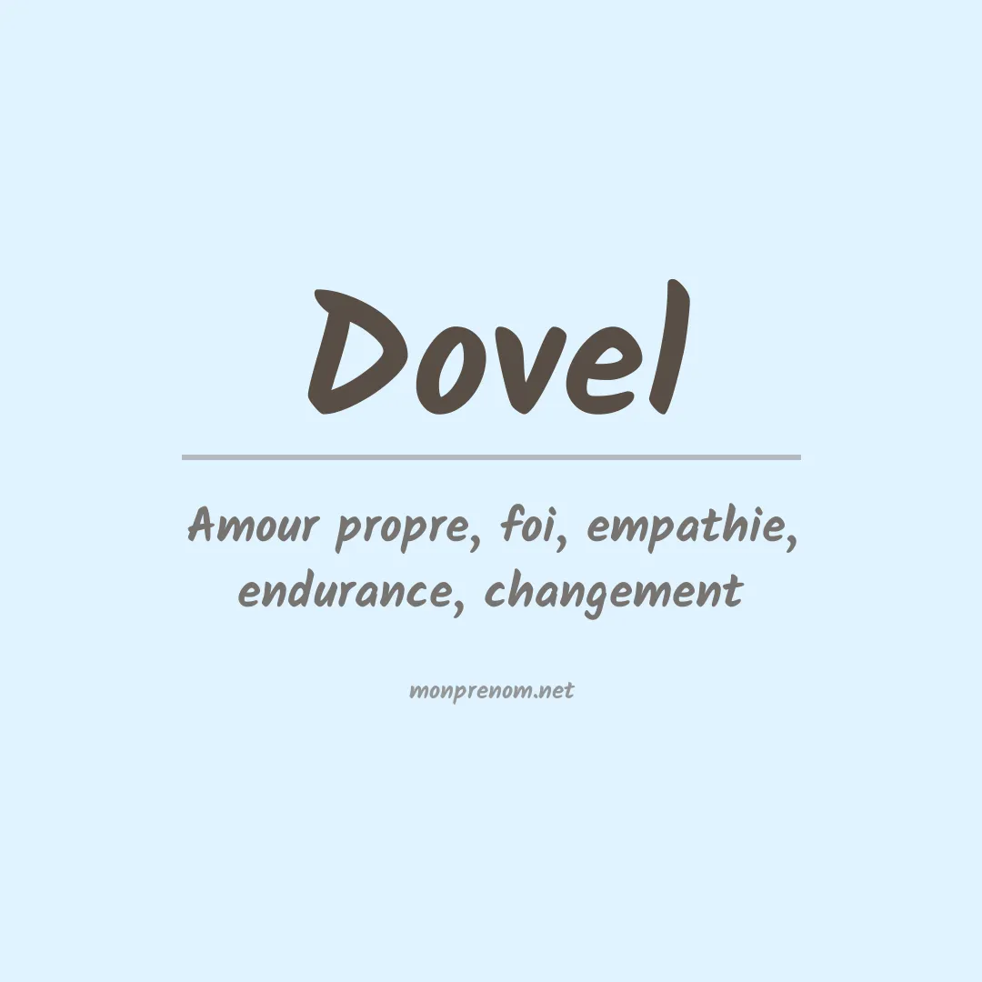 Signification du Prénom Dovel