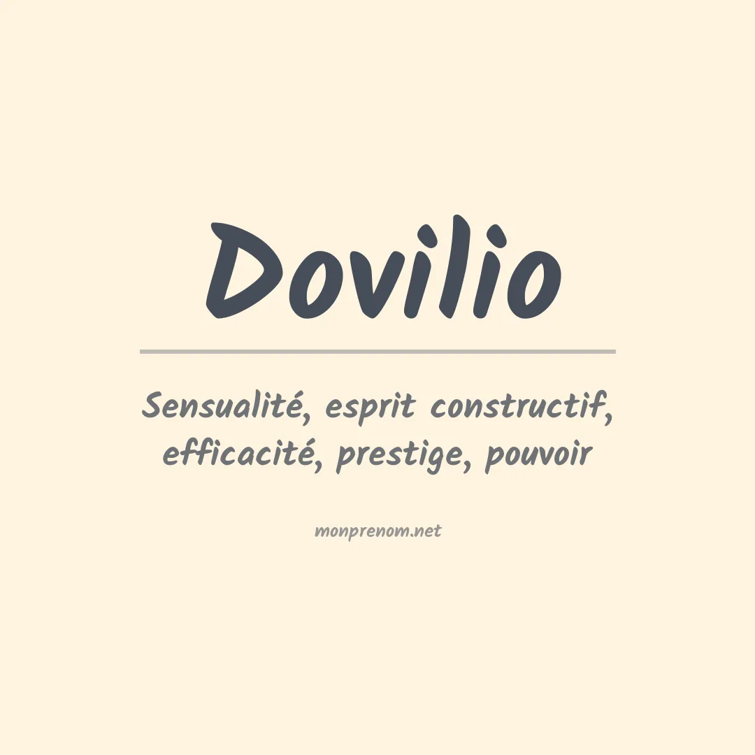 Signification du Prénom Dovilio Signification du Prénom Dovilio