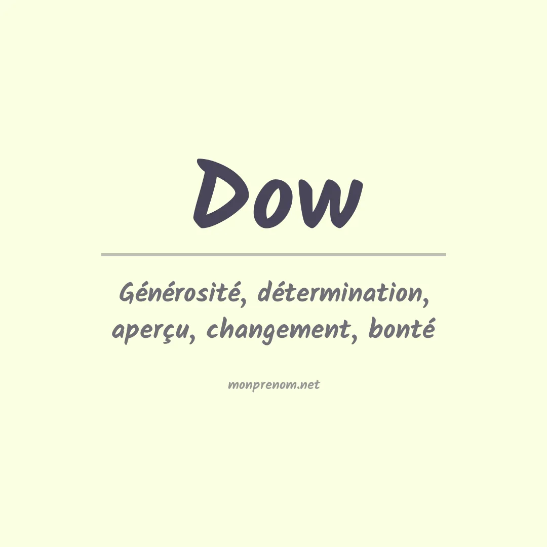 Signification du Prénom Dow