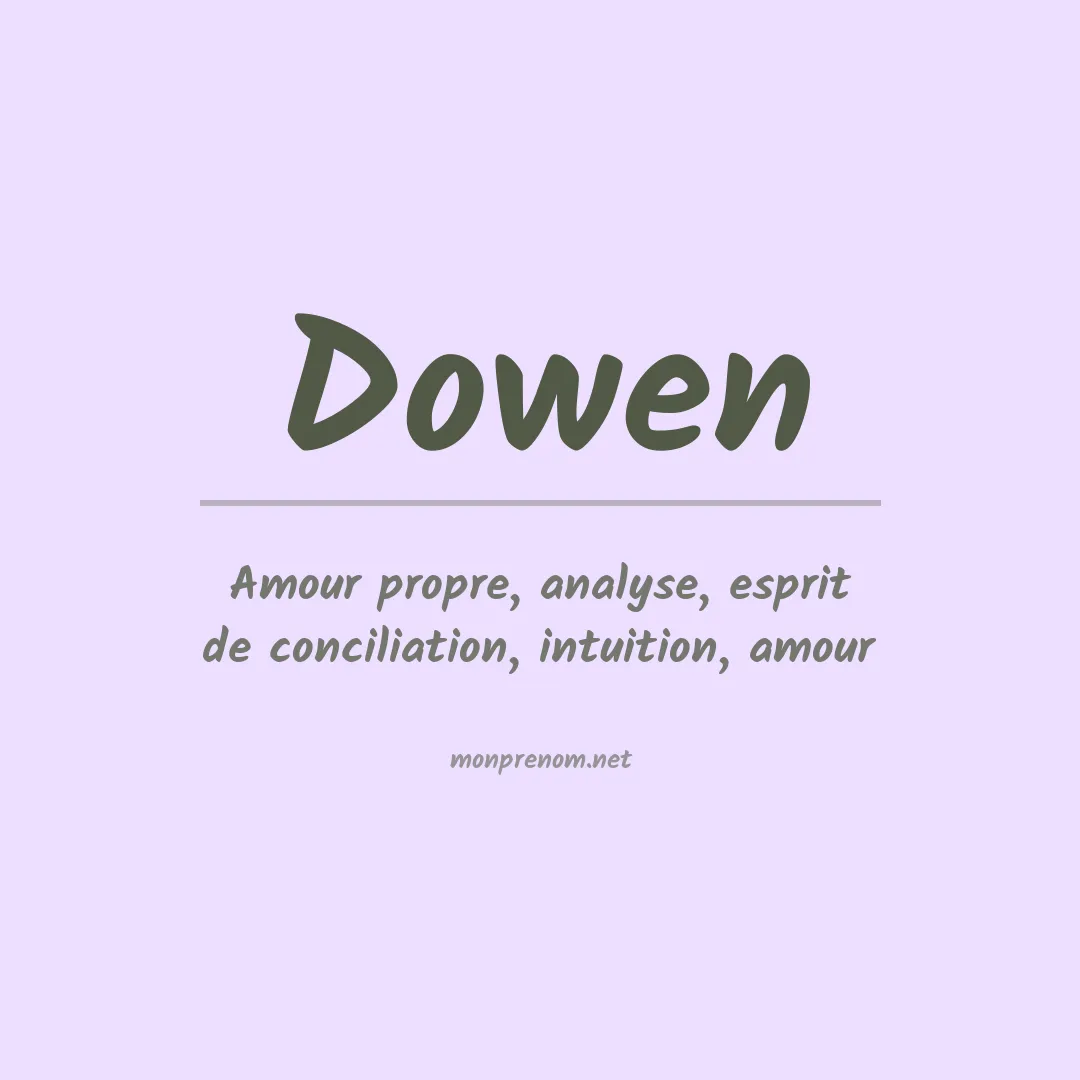 Signification du Prénom Dowen