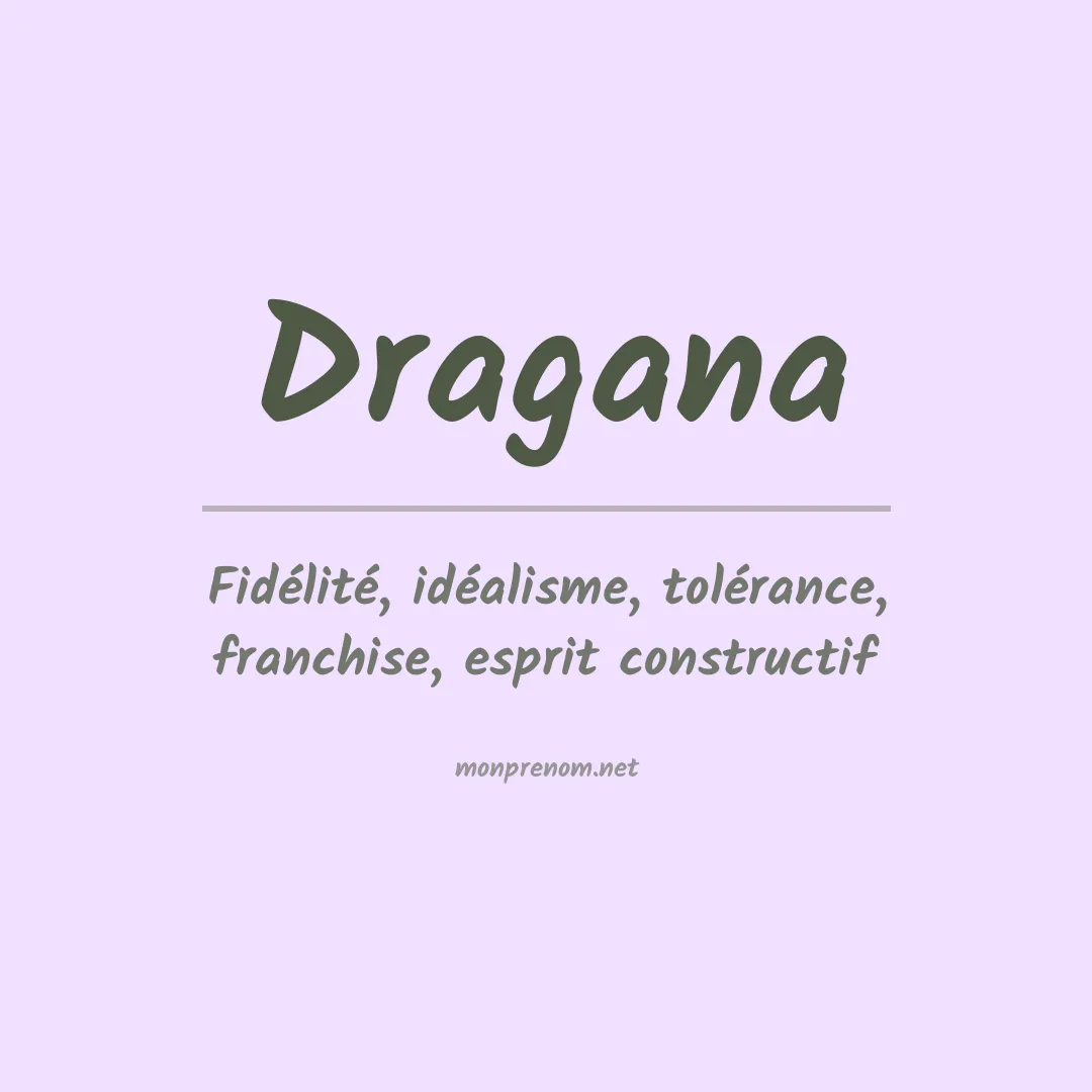 Signification du Prénom Dragana Signification du Prénom Dragana