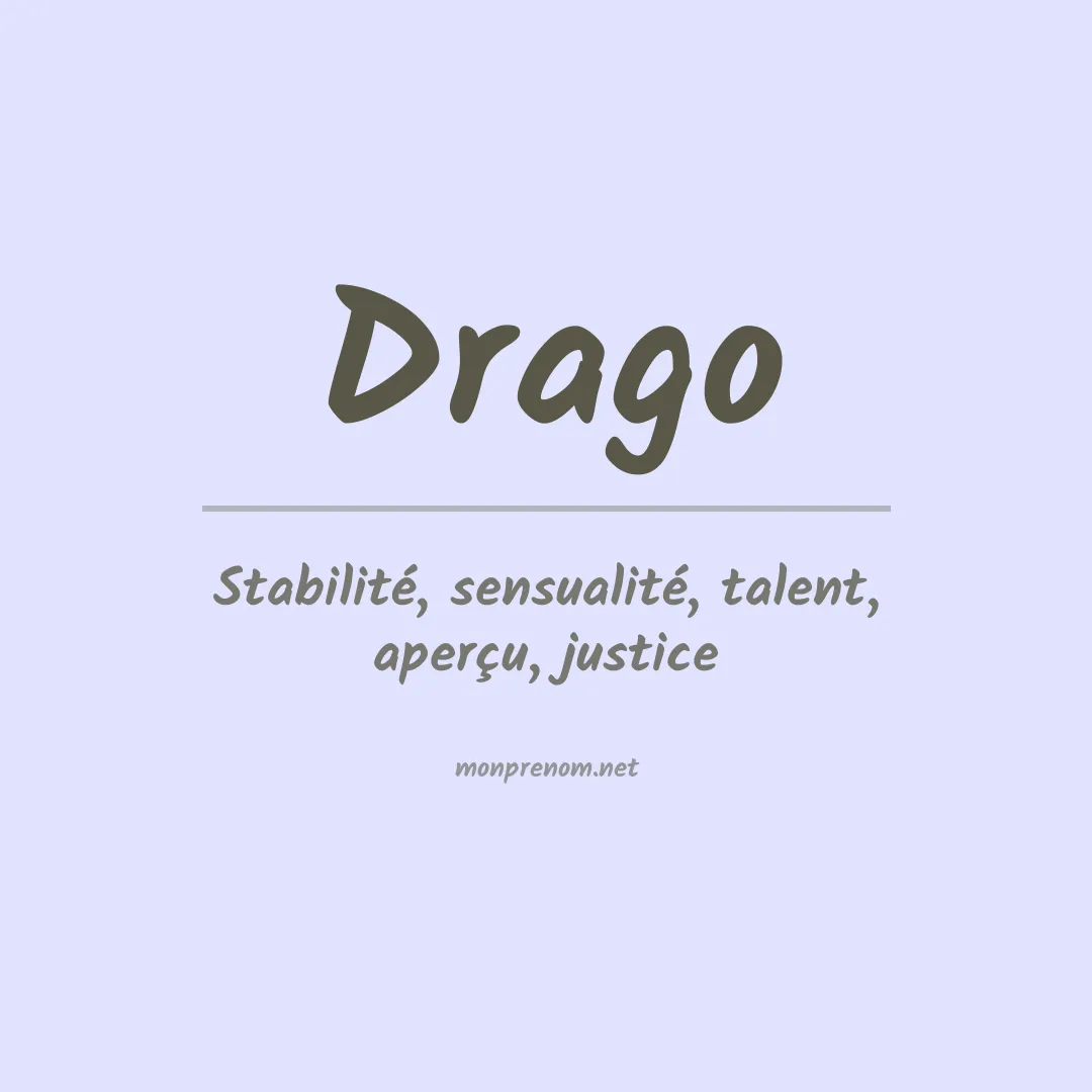 Signification du Prénom Drago