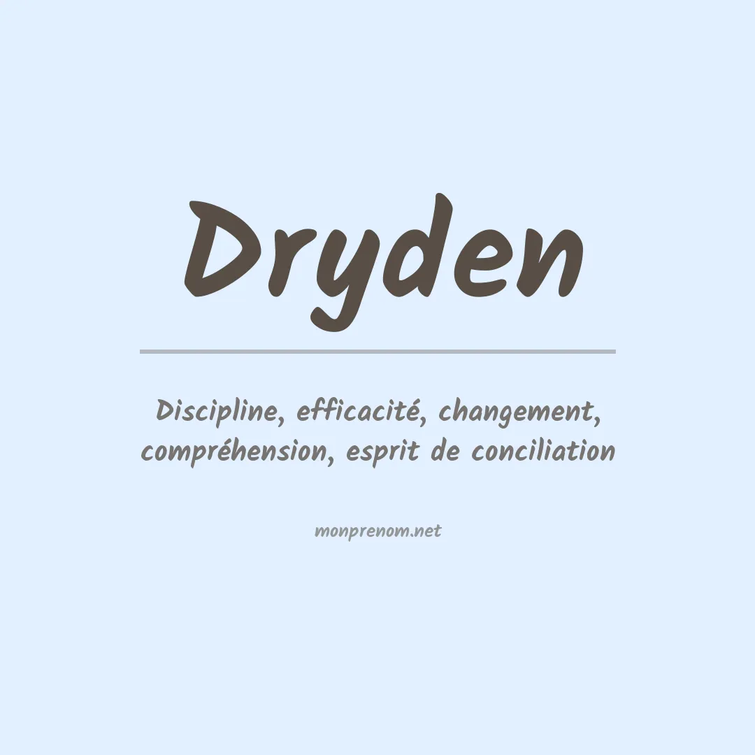 Signification du Prénom Dryden