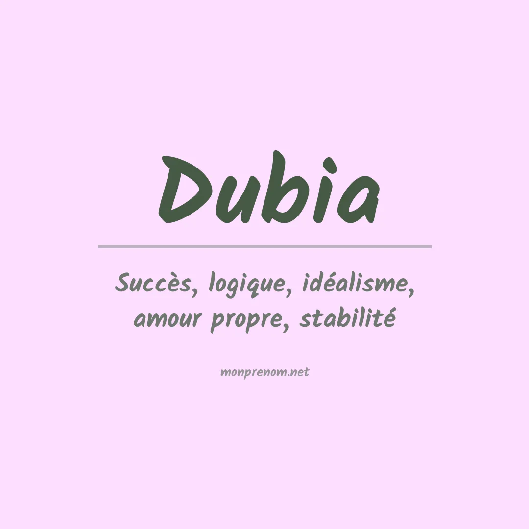 Signification du Prénom Dubia