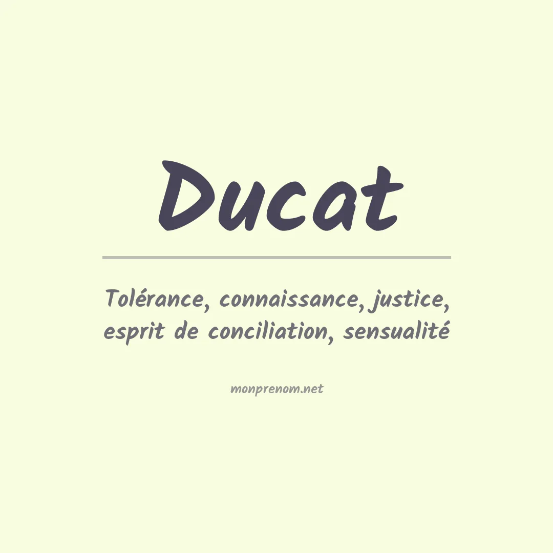 Signification du Prénom Ducat