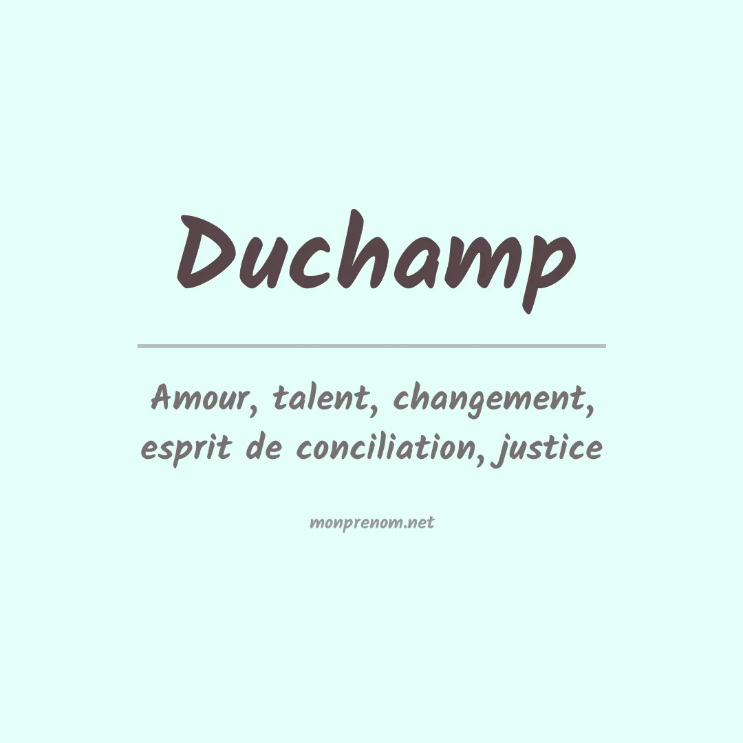 Signification du Prénom Duchamp