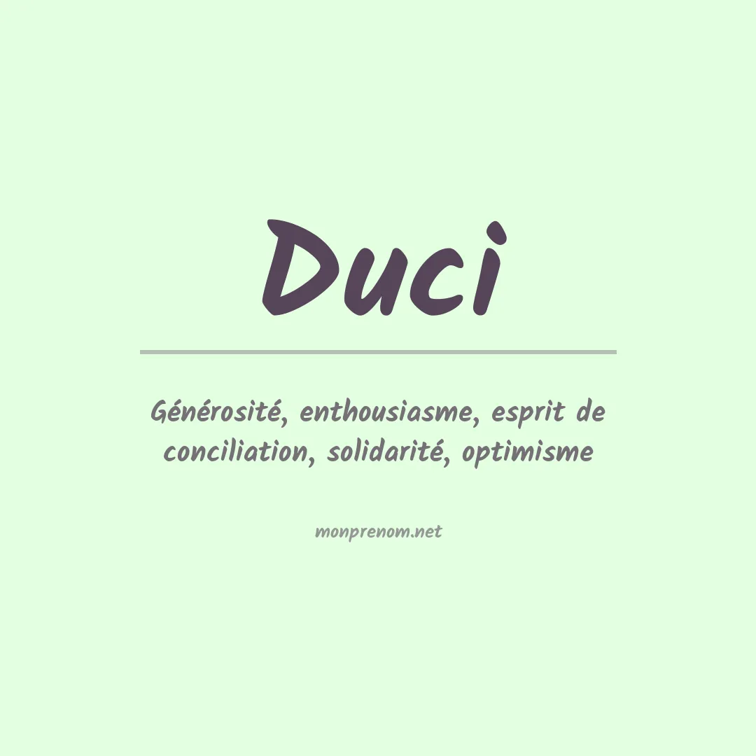Signification du Prénom Duci Signification du Prénom Duci
