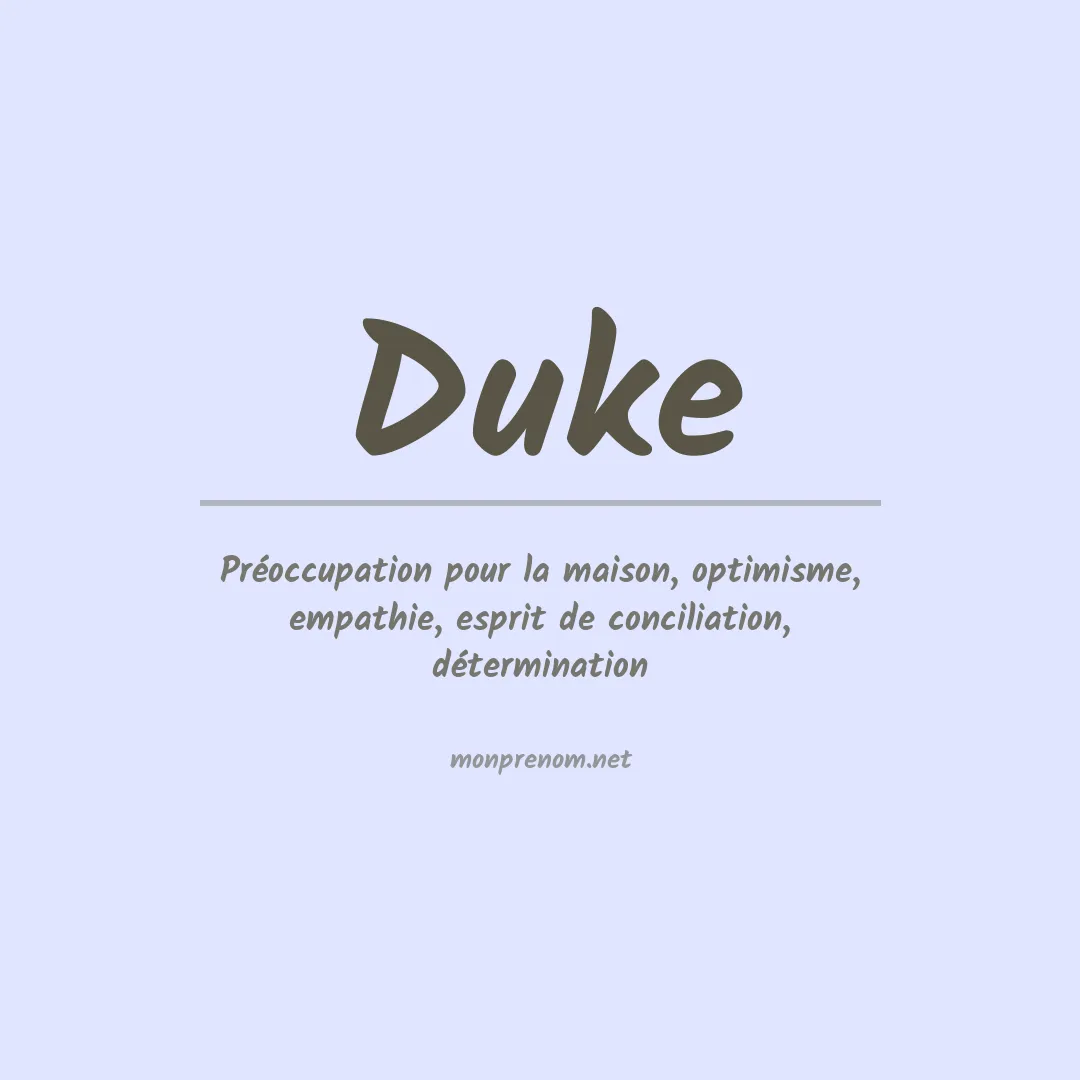 Signification du Prénom Duke