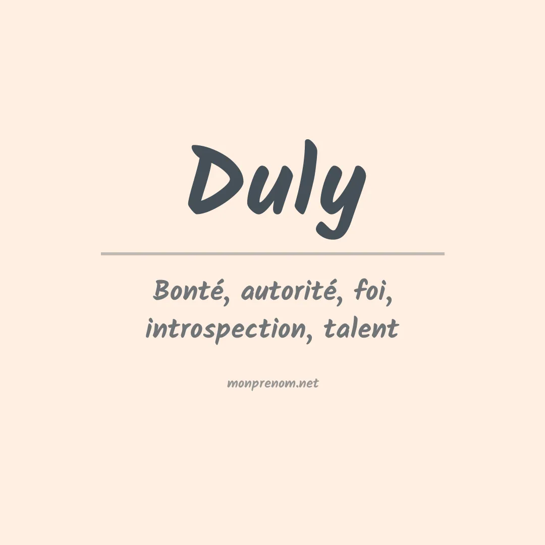 Signification du Prénom Duly Signification du Prénom Duly