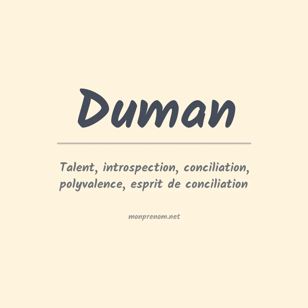 Signification du Prénom Duman