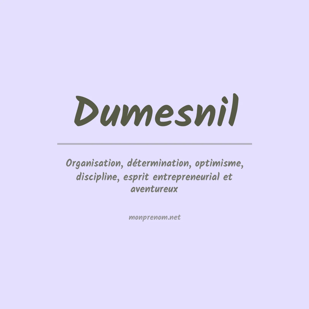 Signification du Prénom Dumesnil Signification du Prénom Dumesnil