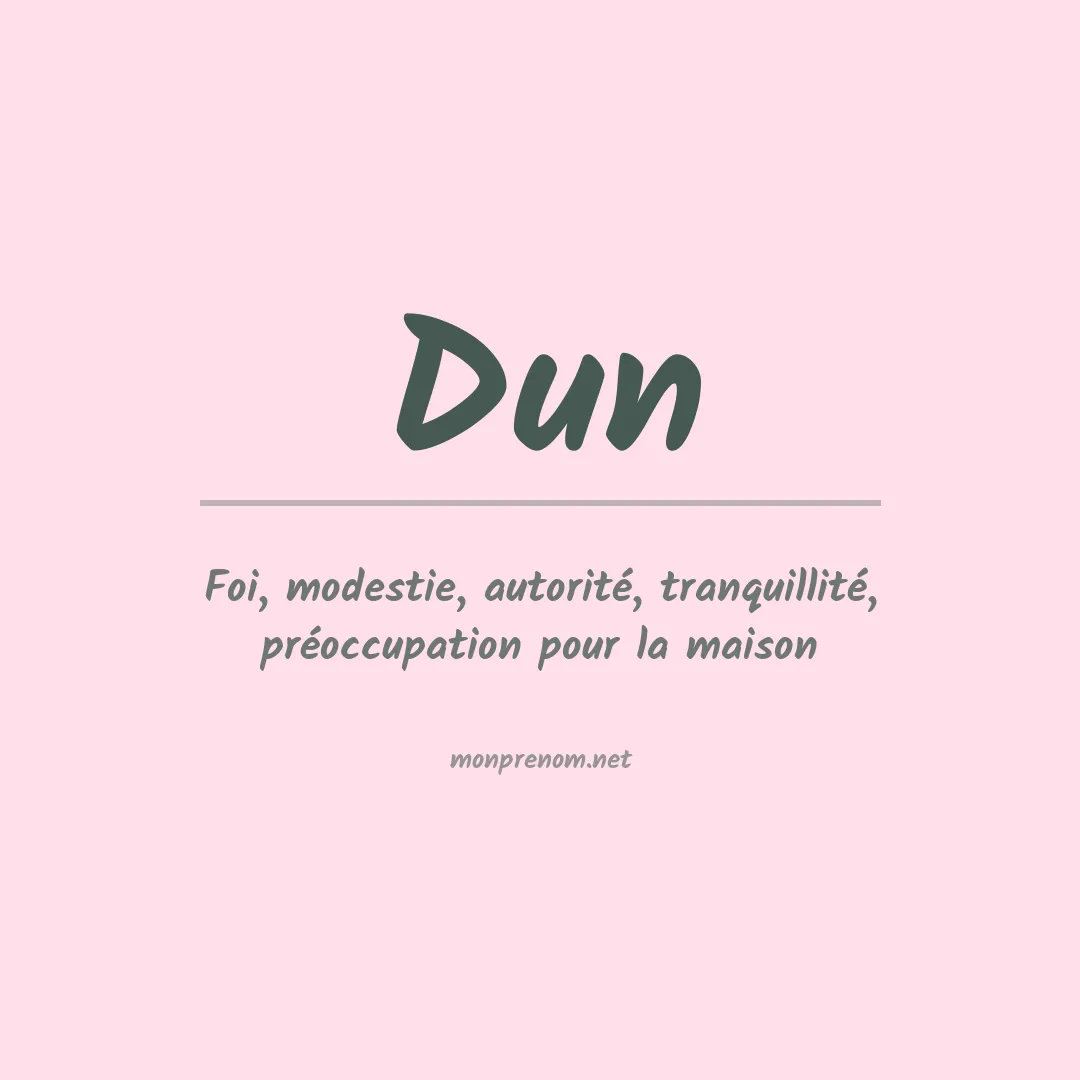 Signification du Prénom Dun