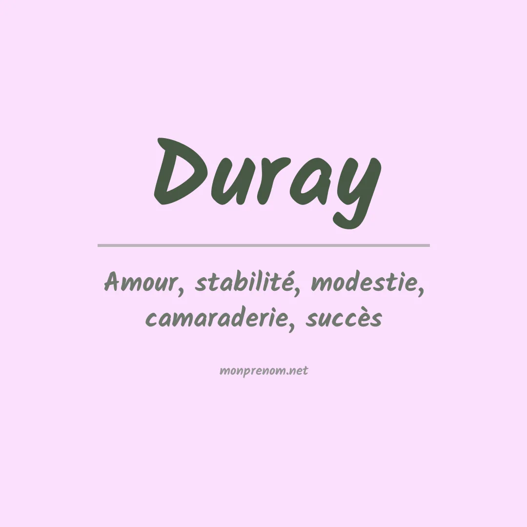Signification du Prénom Duray