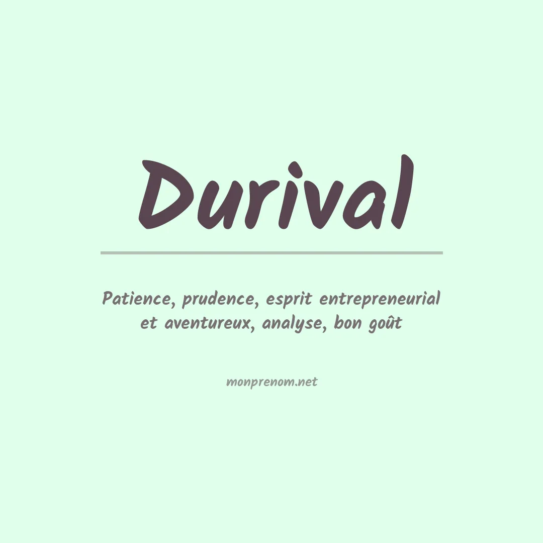 Signification du Prénom Durival