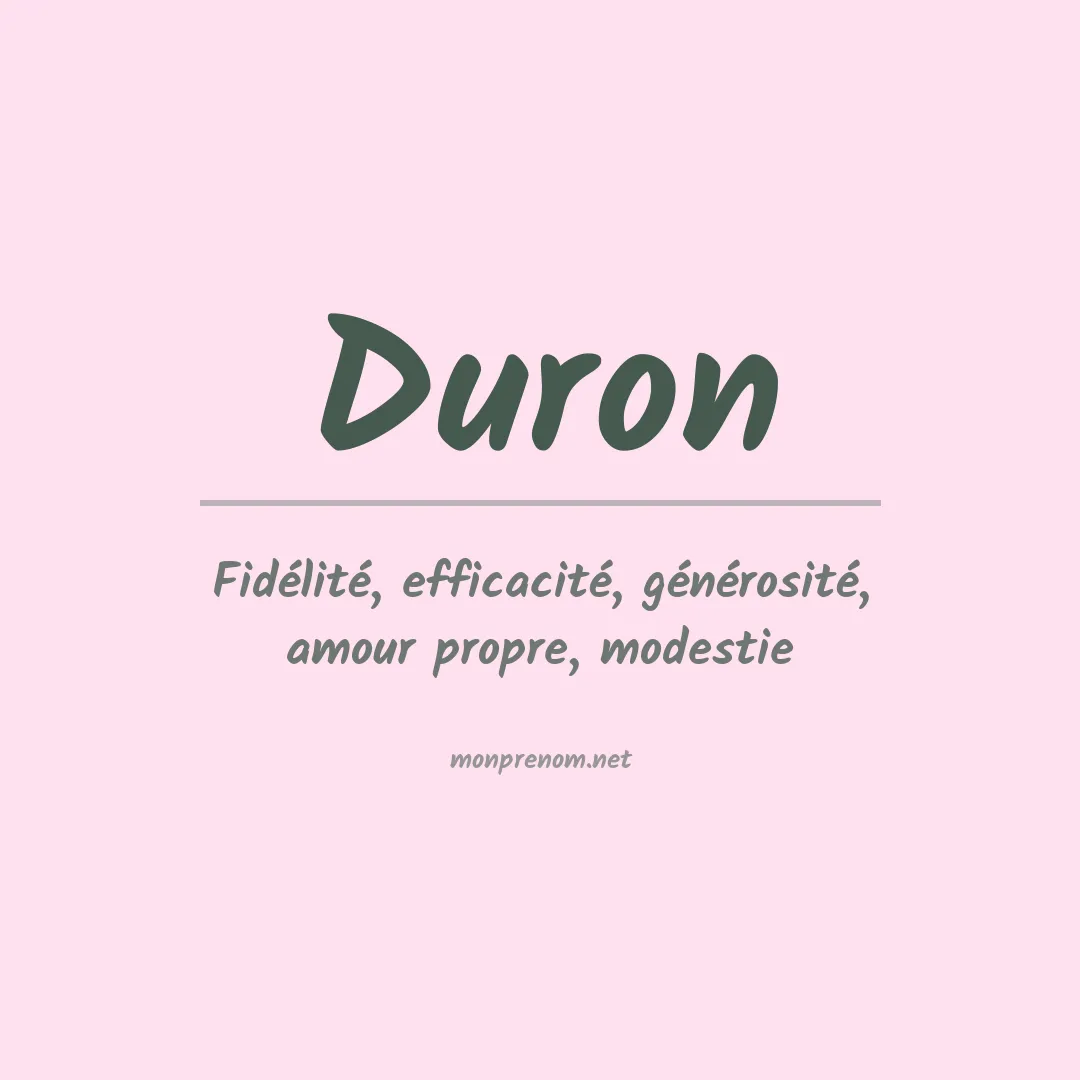 Signification du Prénom Duron