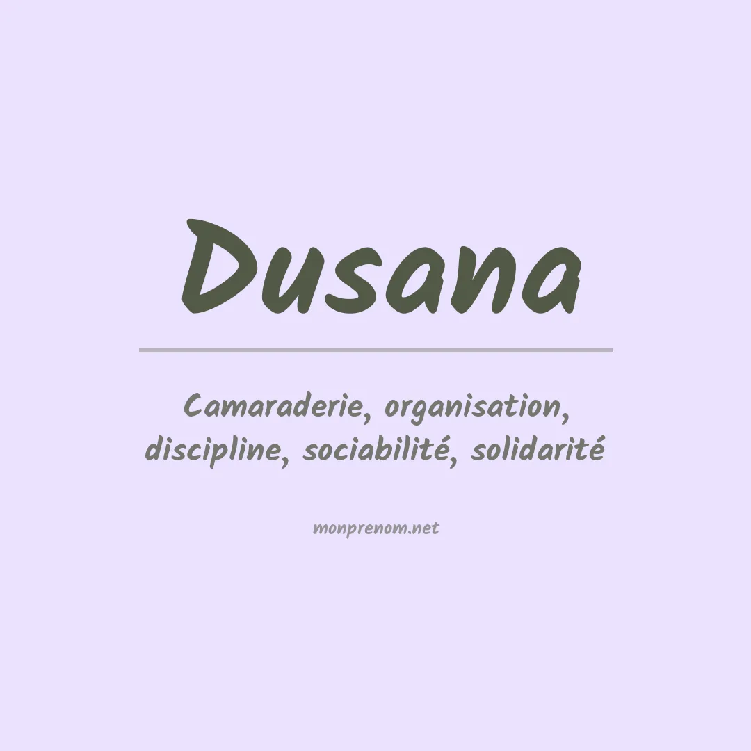 Signification du Prénom Dusana Signification du Prénom Dusana